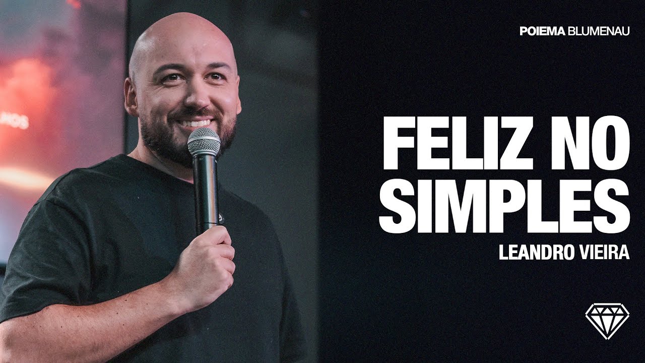 Feliz no Simples | Leandro Vieira