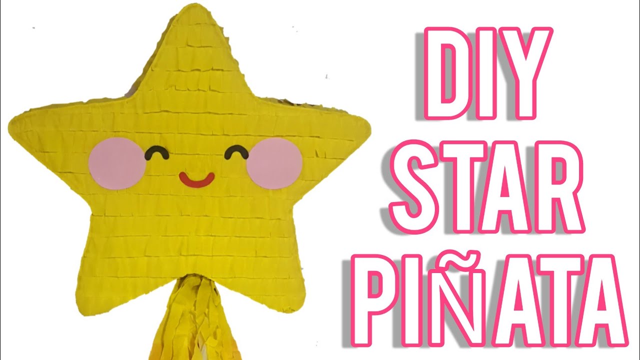 DIY STAR PIÑATA | ARTS AND CRAFTS | HOW TO MAKE | COMO HACER