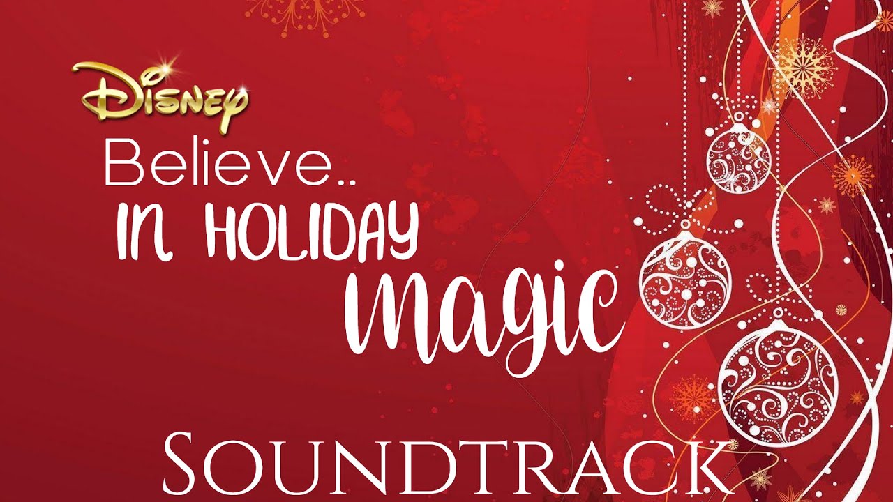Seasonal Soundtracks | Believe.. in Holiday Magic! ✨ - Full Soundtrack