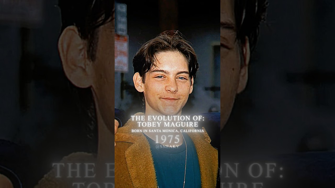 The Evolution of Tobey Maguire 🕷️