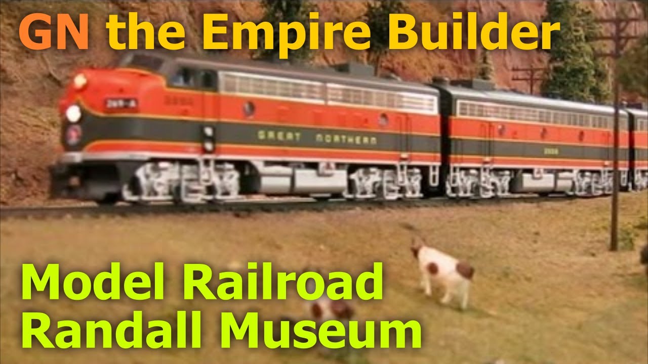 Great Northern Empire Builder at the Randall Museum Model Railroad