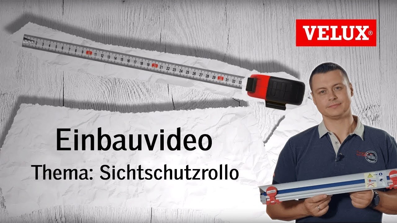 Einbau RFL Sichtschutzrollo | VELUX Sonnenschutz