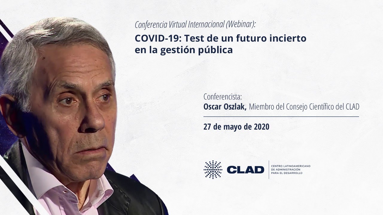#WebinarCLAD COVID-19: Test de un futuro incierto en la gesti&oacute;n p&uacute;blica