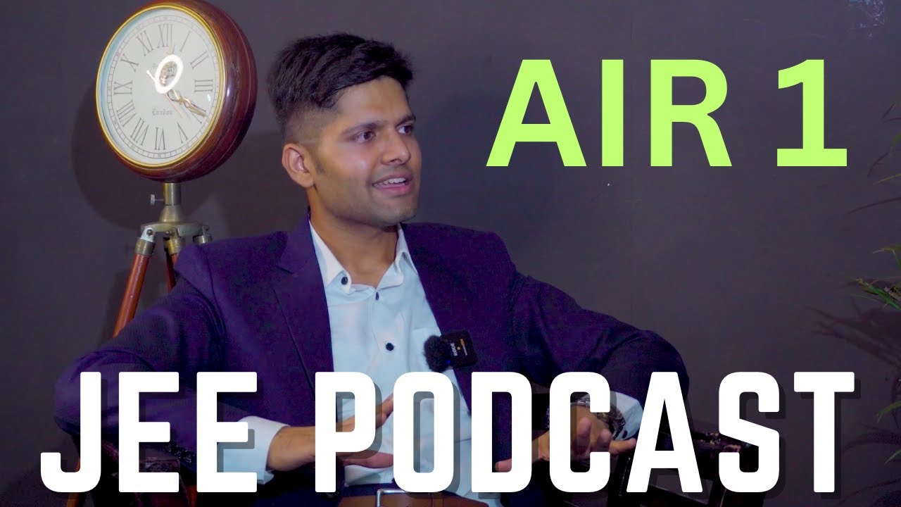 Kalpit Veerwal (AIR 1) Interview - JEE Prep, IIT Life, Study Tips 🔥