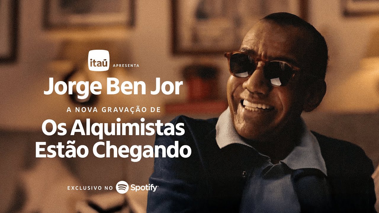 Itaú apresenta: “Os Alquimistas Estão Chegando” (2025), de Jorge Ben Jor