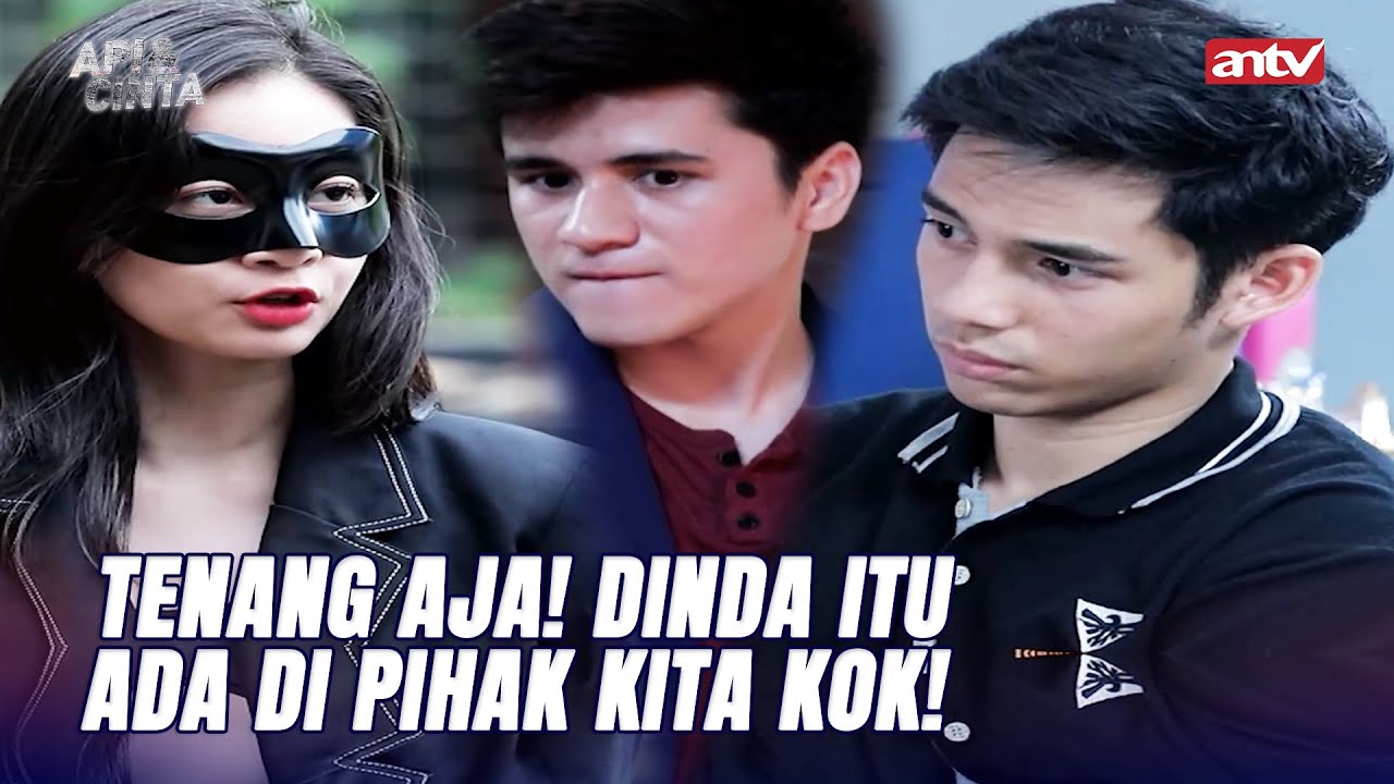 Misi Kita Sekarang harus Hancurin Niat Jahat Ferry! | Api dan Cinta ANTV Eps 17 FULL