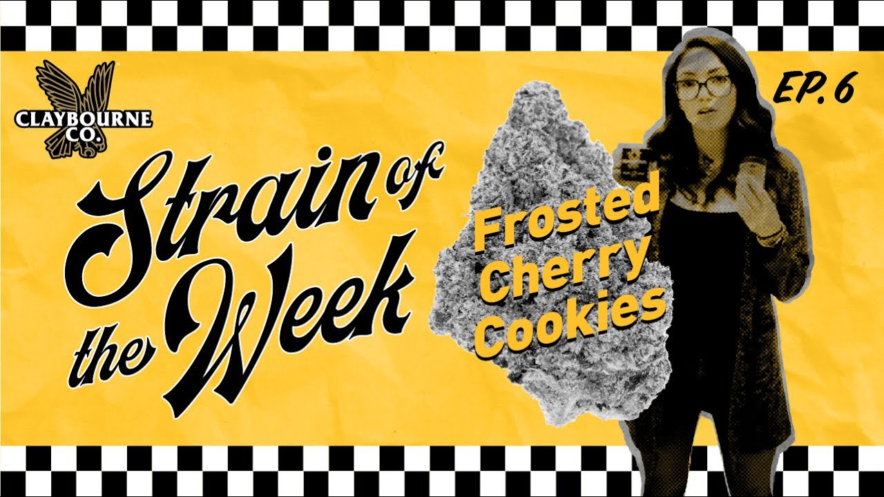 Frosted Cherry Cookies - Strain Of The Week Episode 6