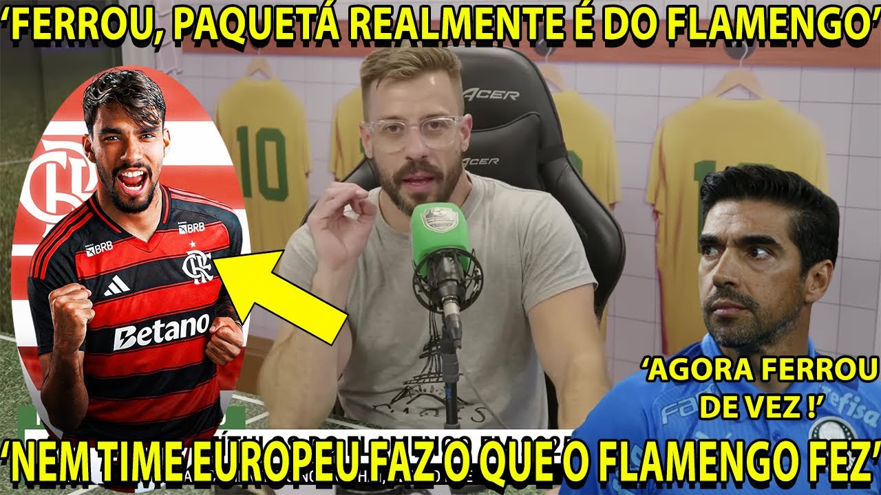 ANTI FLAMENGUISTA PALMEIRENSE SE BORROU DE MEDO: AGORA F4DEU, OS CARAS REALMENTE COMPRARAM O PAQUETÁ