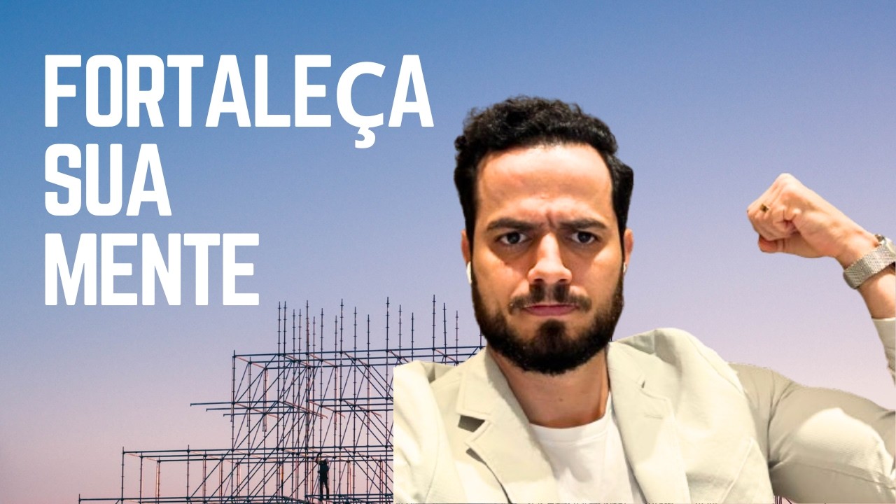 COMO FORTALECER A MENTE
