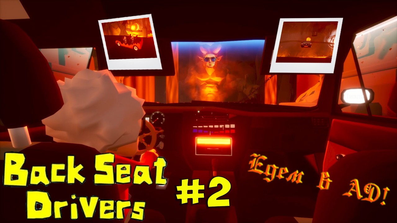 Едем в ад! ФИНАЛ! [|] Backseat Drivers #2