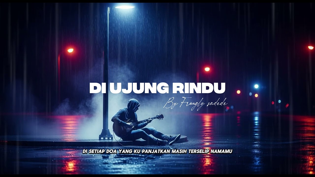 Di ujung Rindu | NadaKita🎶