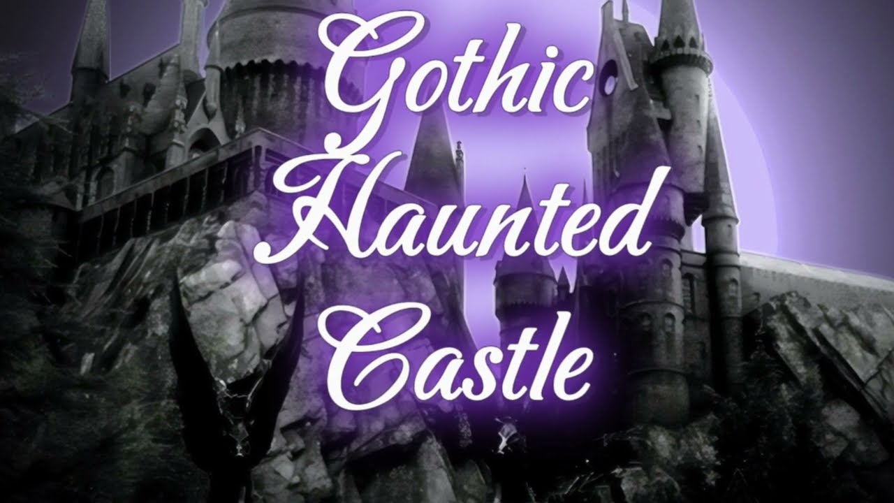 Gothic Haunted Castle Ambience Screensaver #gothic #dracula #castleruins #halloween #ambientsounds