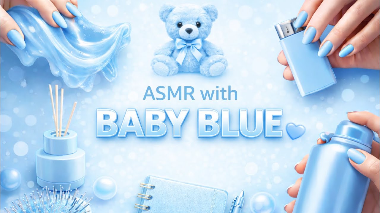 🩵 ONLY BABY BLUE 🩵 | ASMR with baby blue triggers | Dual Mic 🎙️ | No talking 🤫 | Color Series #8