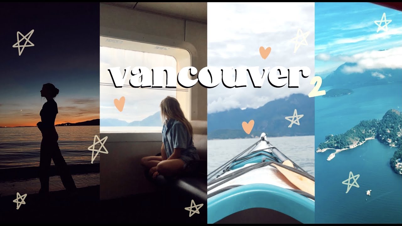hi Vancouver (2/2) - je suis tombée amoureuse (kayak, rockies, hydravion..)