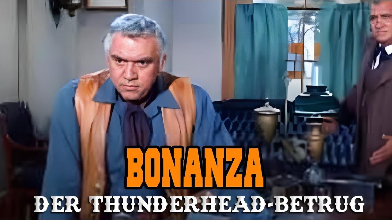 Bonanza – Der Thunderhead-Betrug