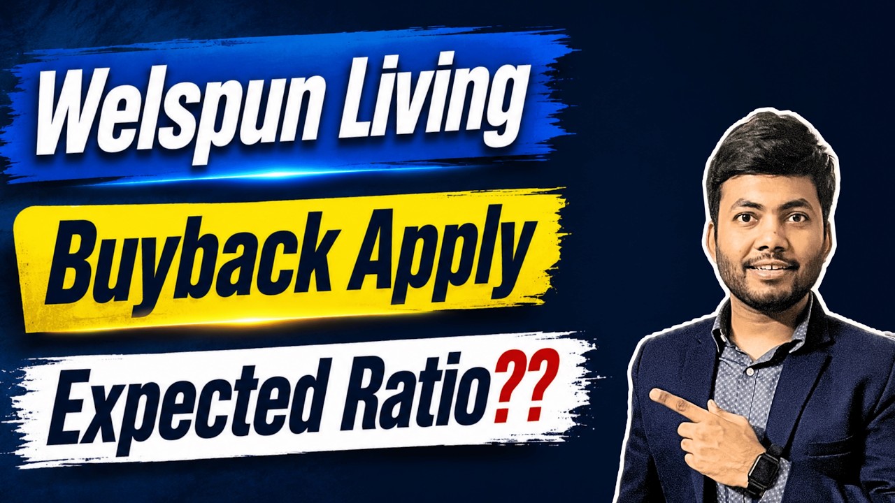 Welspun Living Buyback Apply Dates | Expected Ratio | Latest Buyback News