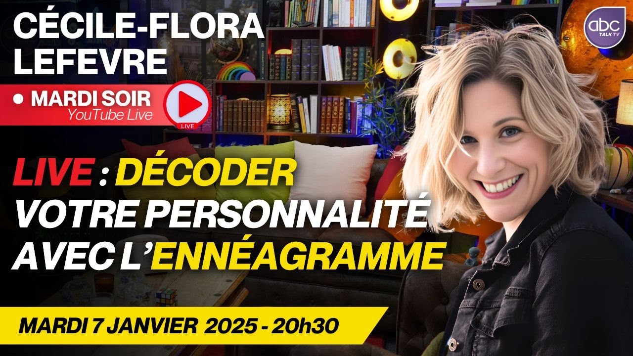 REPLAY LIVE 28 - Mieux se comprendre et se connecter grâce à l'Ennéagramme avec Cécile-Flora LEFEVRE