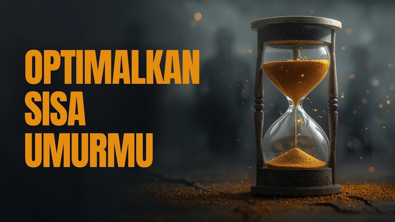 Mulai Saat Ini Optimalkan Sisa Umurmu | Ustadz Dr. Firanda Andirja, M.A