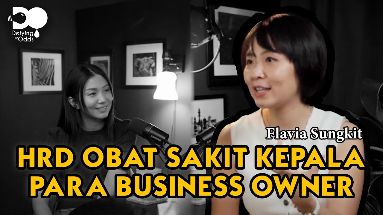 Fair Pay Juga Bagian Company Culture with Flavia Sungkit | Defying The Odds Podcast #21