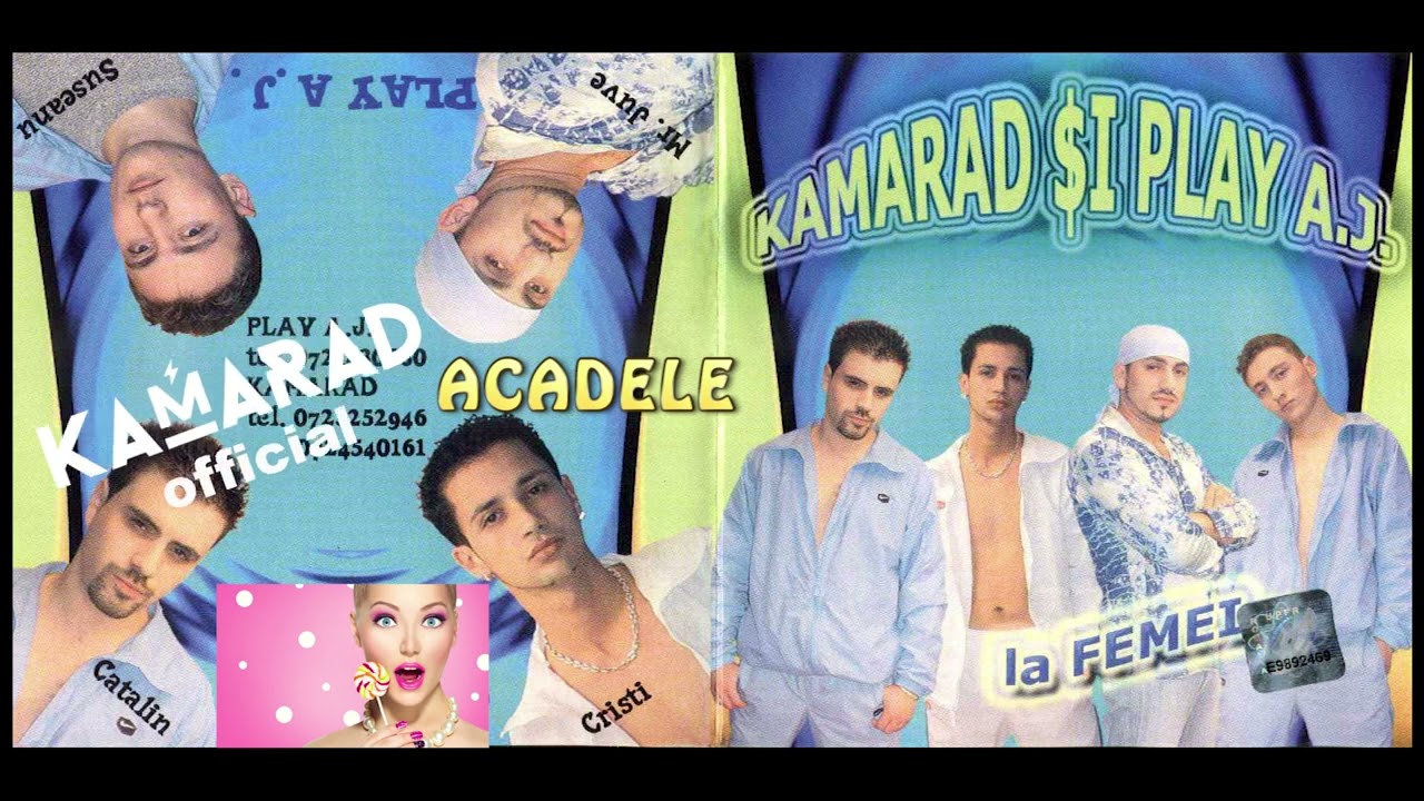 Kamarad & Play A.J -  Acadele, acadele