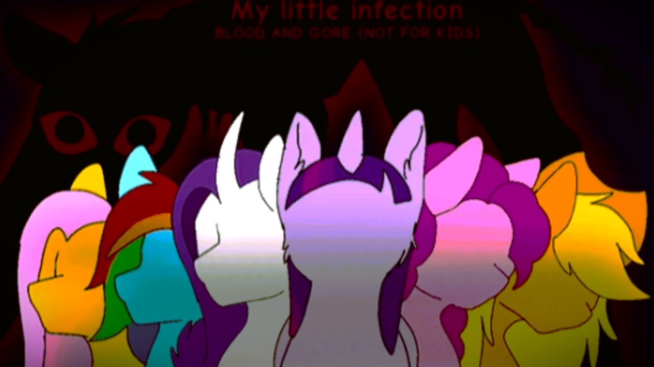 MLP Horror AU | My little infection | Chapter 1