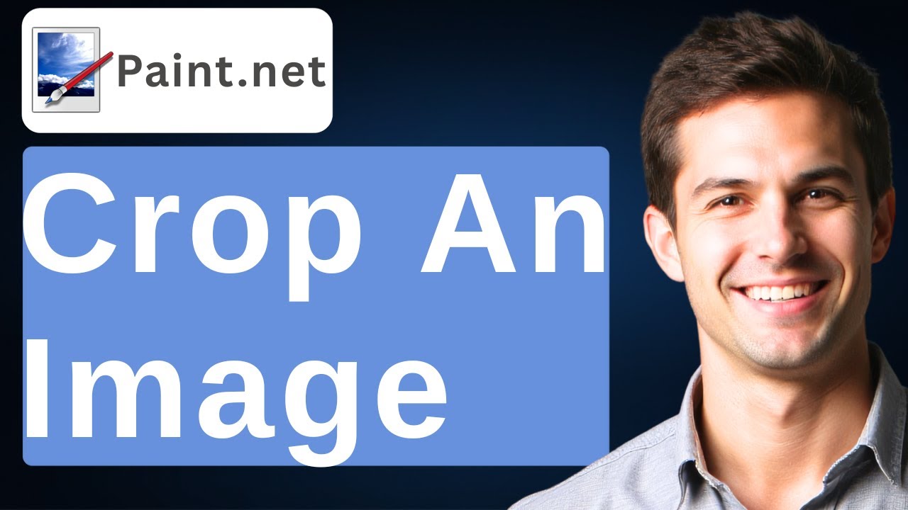 How To Crop An Image In Paint.NET [2026 Guide]