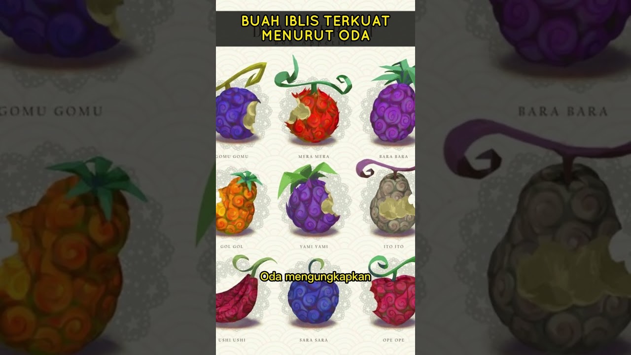 Buah Iblis Terkuat Menurut Oda Sensei