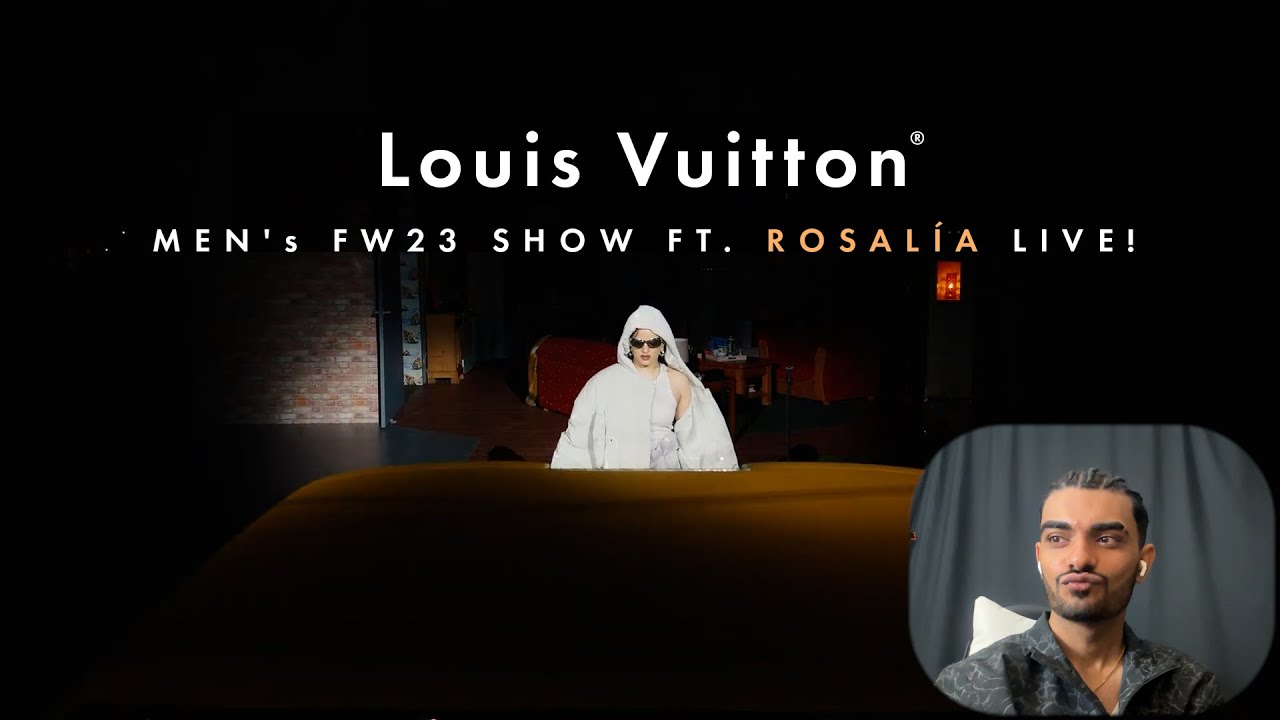 Reacting to Louis Vuitton Men's FW23 Show ft. Rosalía LIVE! | Fashion & Music Extravaganza 🔥