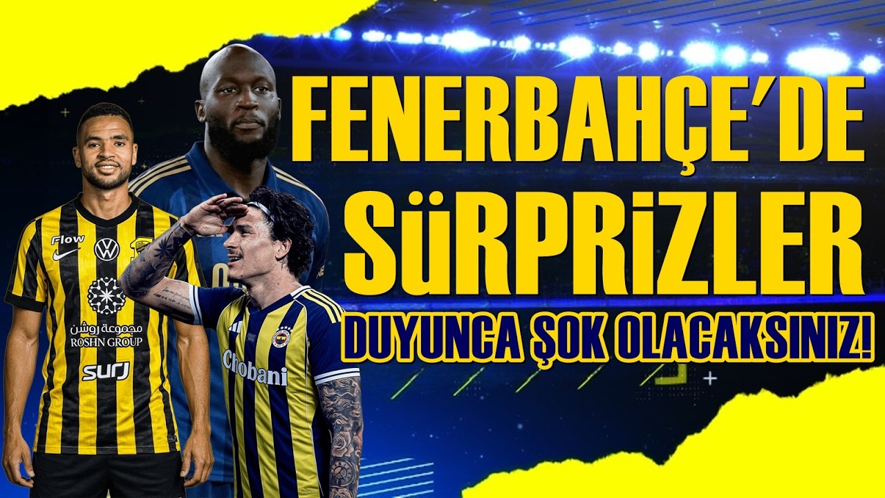 SONDAKİKA Fenerbahçe'de SON GÜN TRANSFER Sürprizi! 6 Transfer Birden! Forvette ŞOK...