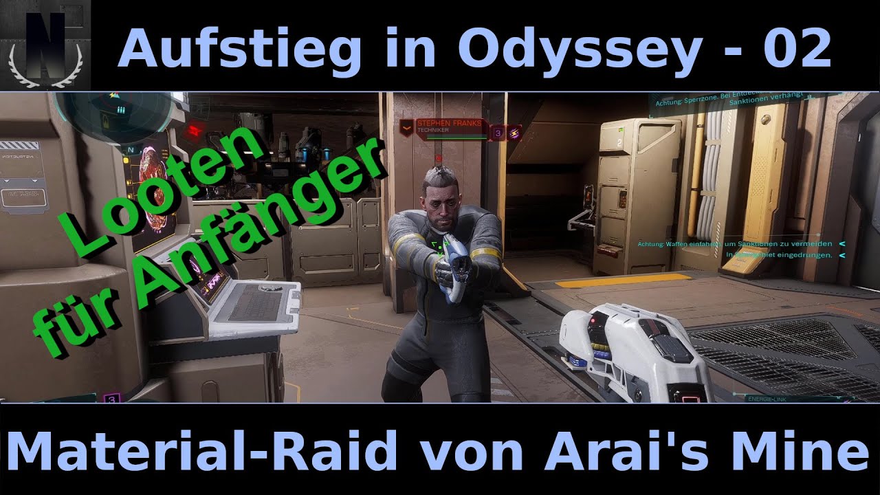 Aufstieg in Odyssey - 02 - Material-Raid von Arai's Mine