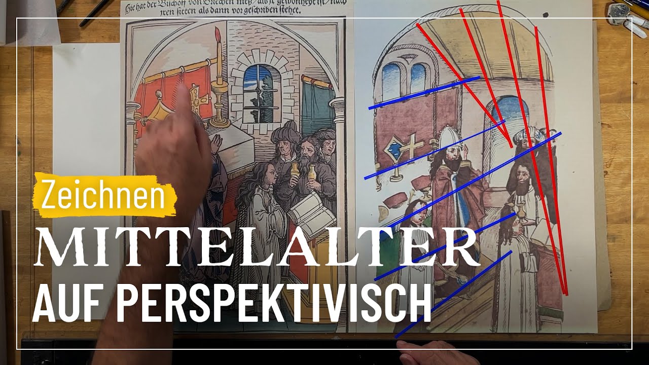 Mittelalter Perspektive 'korrigieren' | sehen&gestalten #222