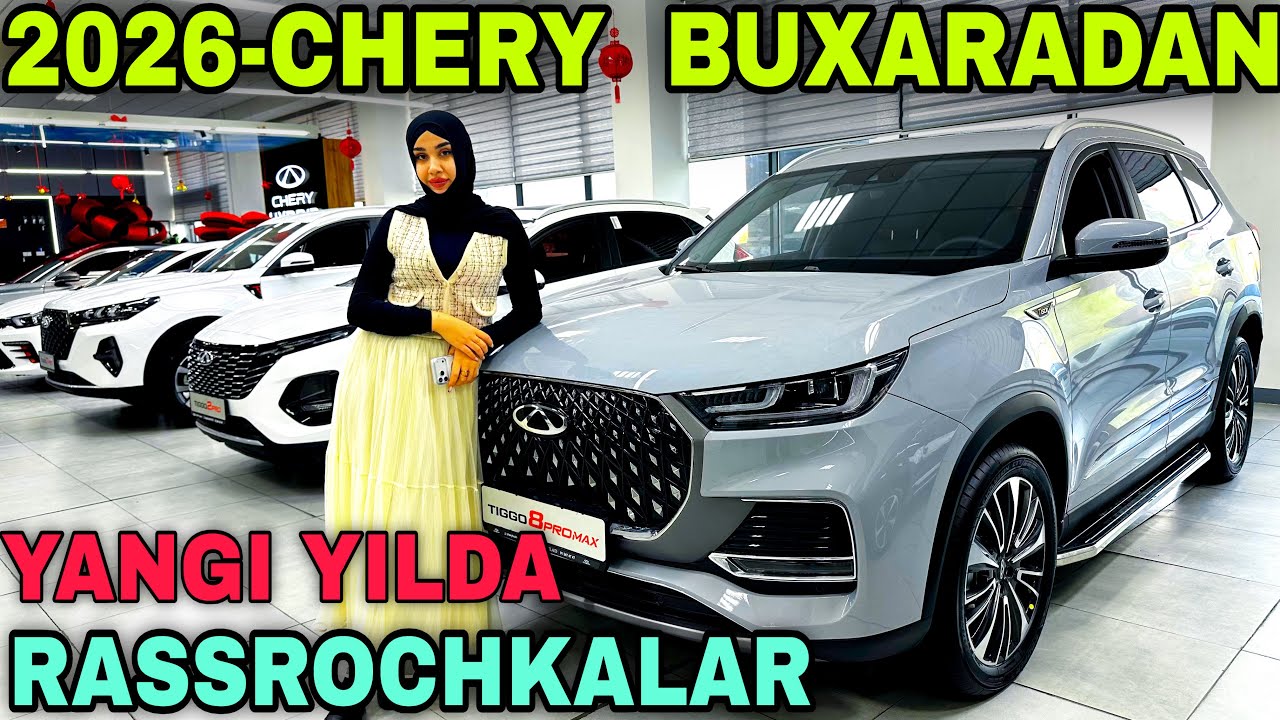 2026-Chery Buxaradan Rassrochka Chery Arizo 6Pro Tiggo 7ProTiggo 8Pro Черй Бухородан Рассрочка Аризо