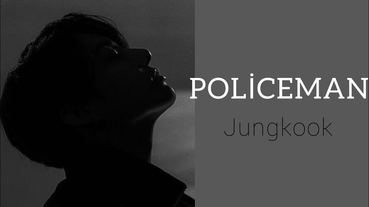 JUNGKOOK - Policeman [FMV]