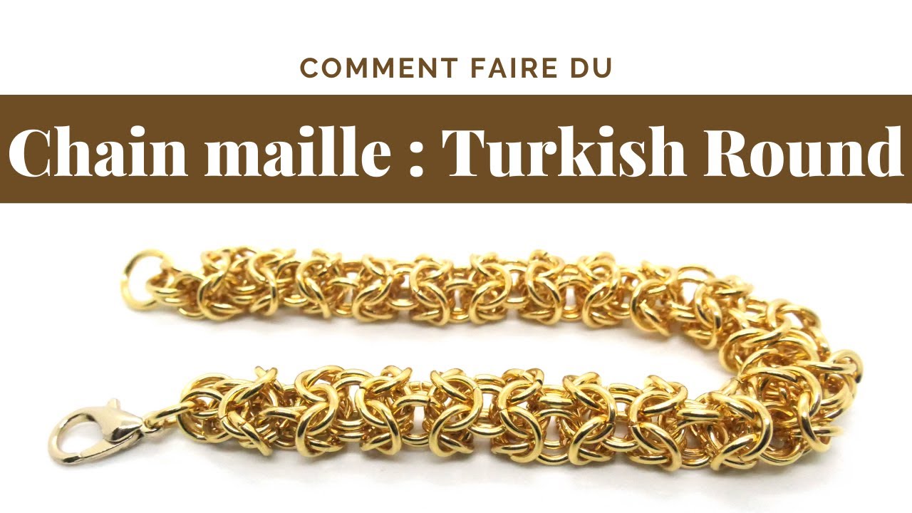 Bracelet en chain maille : Turkish Round | Perles et Créations