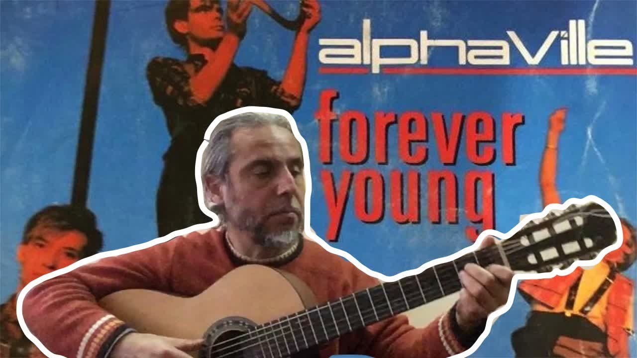 Forever Young / Alphaville / Fingerstyle Cover