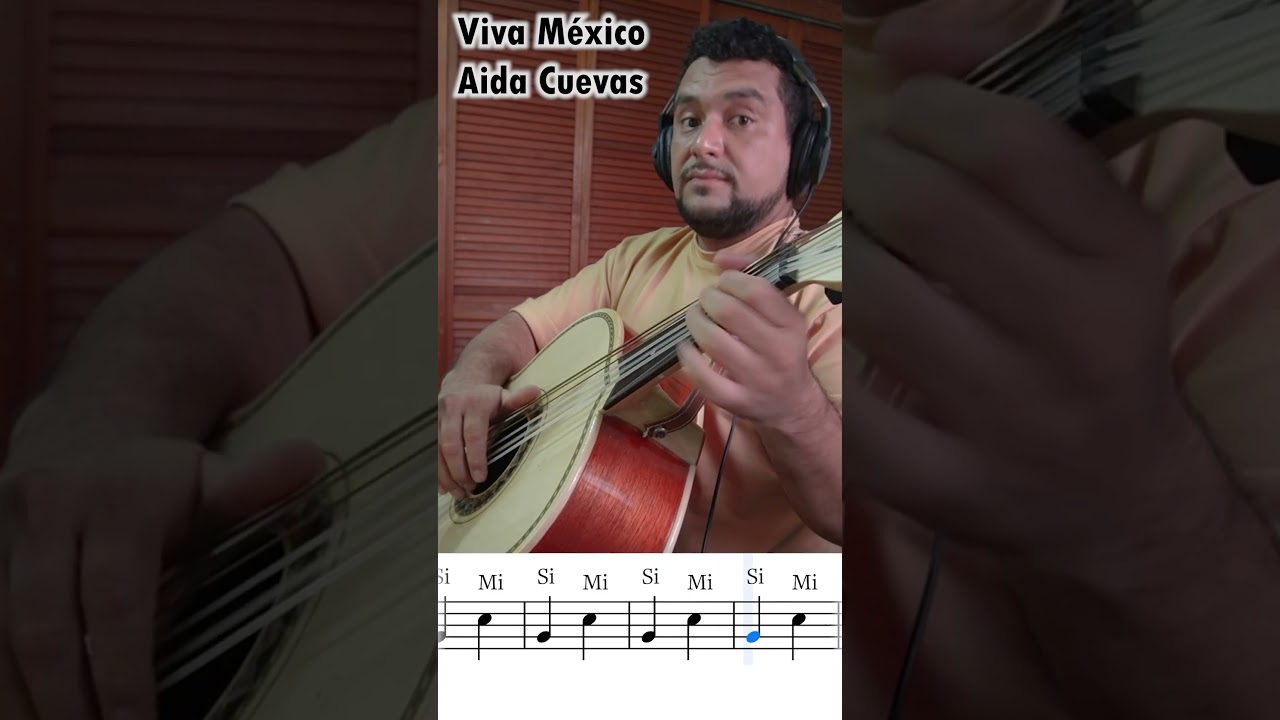 Viva Mexico - Aida Cuevas#Guitarron #vihuela #Mariachi #musica #partitura