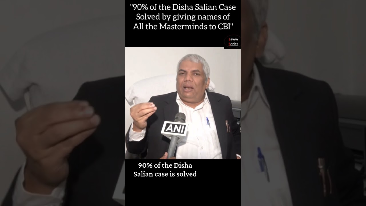 90% of the Disha Salian case is solved by giving names to CBI | #DishaSalian #BombayHighCourt #CBI