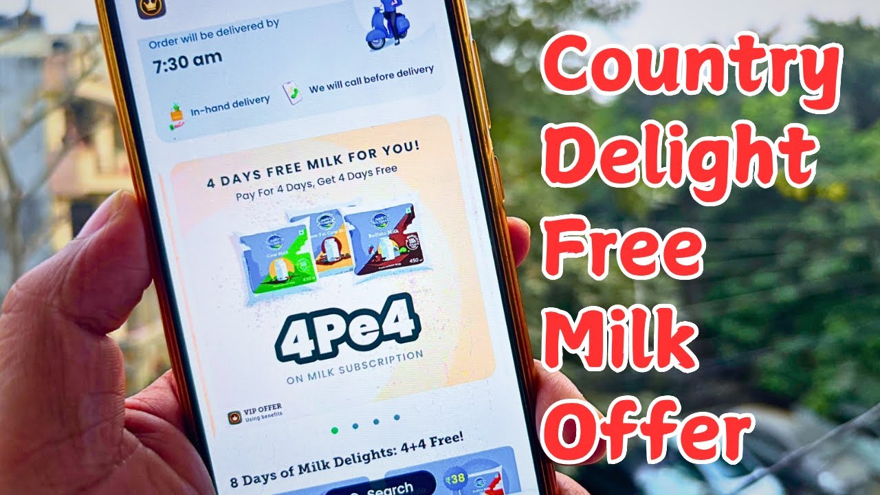 Country Delight Buy 4 Get 4 Offer, Country Delight Free Milk Offer, Country Delight Offers 2025 🔥👍😳