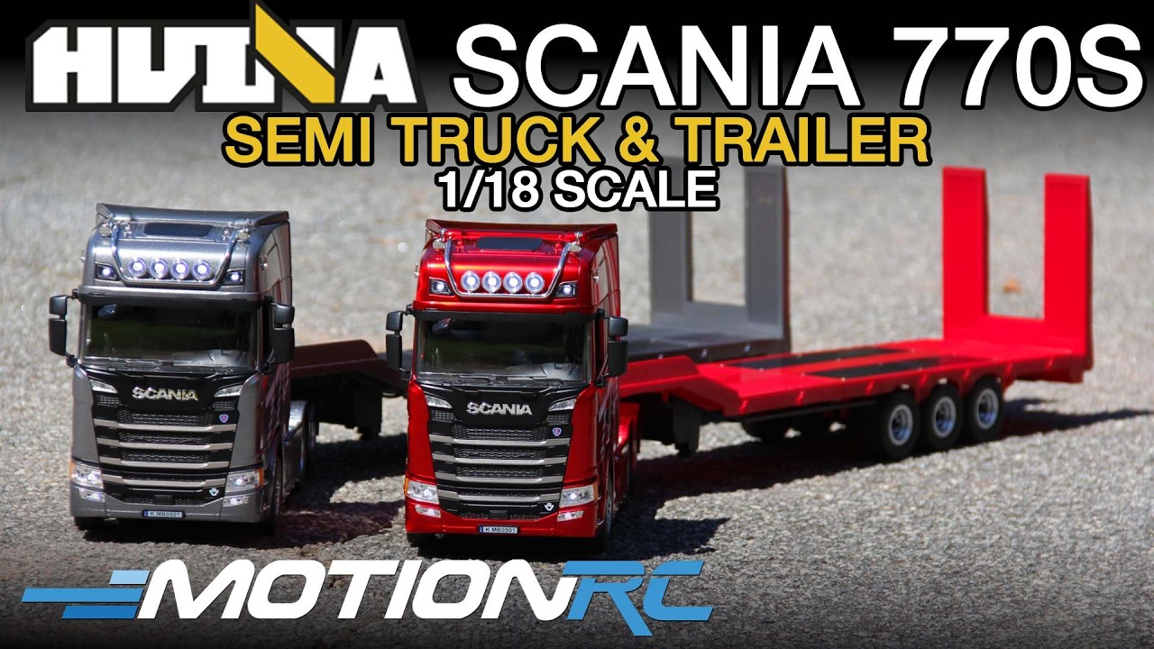 All-New Huina Scania 770S 1/18 Scale Semi Tractor & Optional Trailer | Motion RC