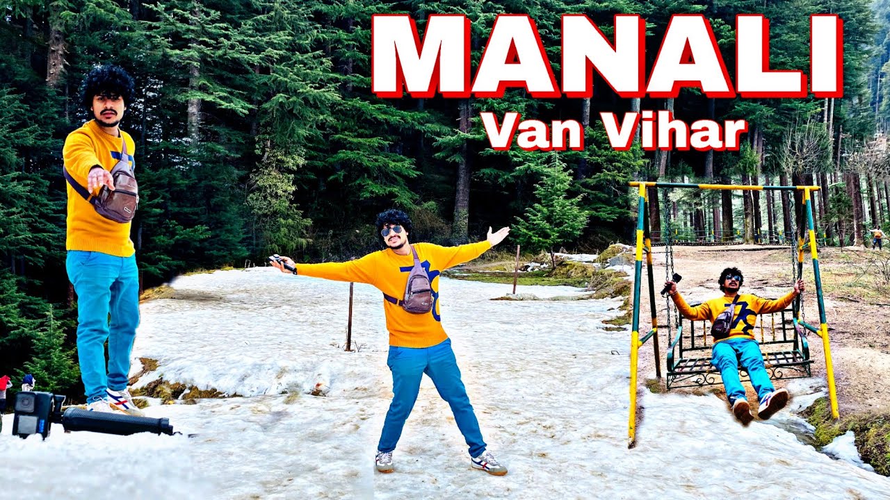 Van Vihar Manali Himachal Pradesh | Manali Tourist Places | Manali Snowfall #vanvihar #aamirworld