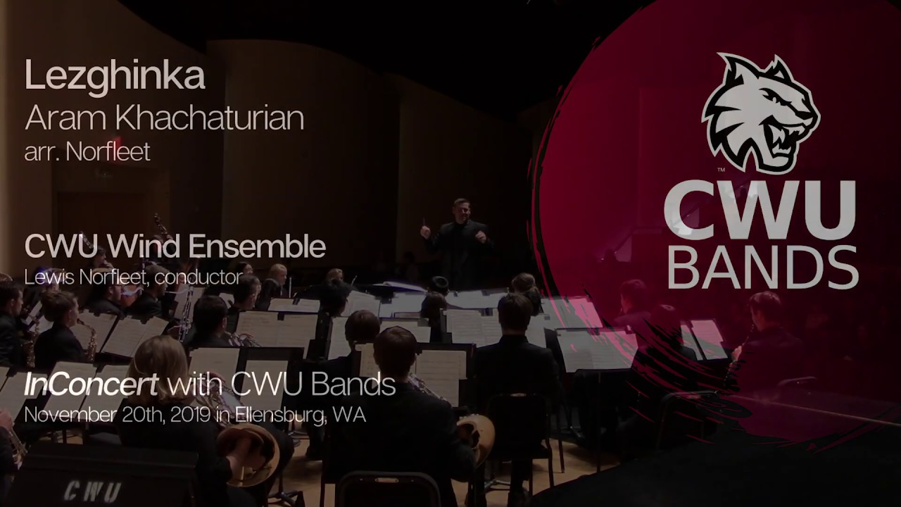 Lezghinka by Aram Khachaturian- CWU Wind Ensemble