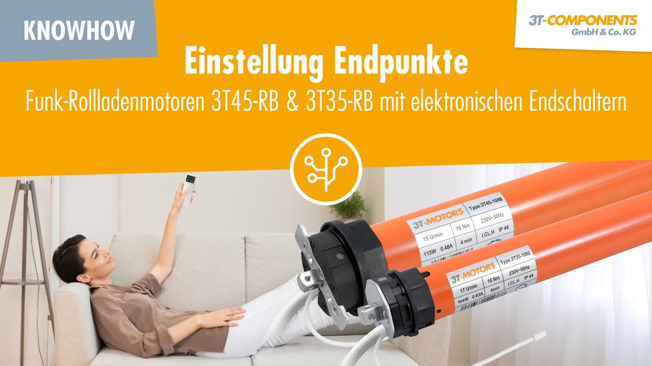 Einstellung Endpunkte Funk-Rollladenmotoren 3T45-RB + 3T35-RB mit elektronischen Endschaltern