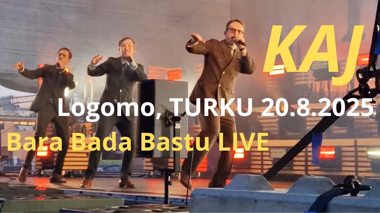 KAJ - Bara Bada Bastu (Live in Turku, Finland @Logomon Terassikesä, 20.8.2025)