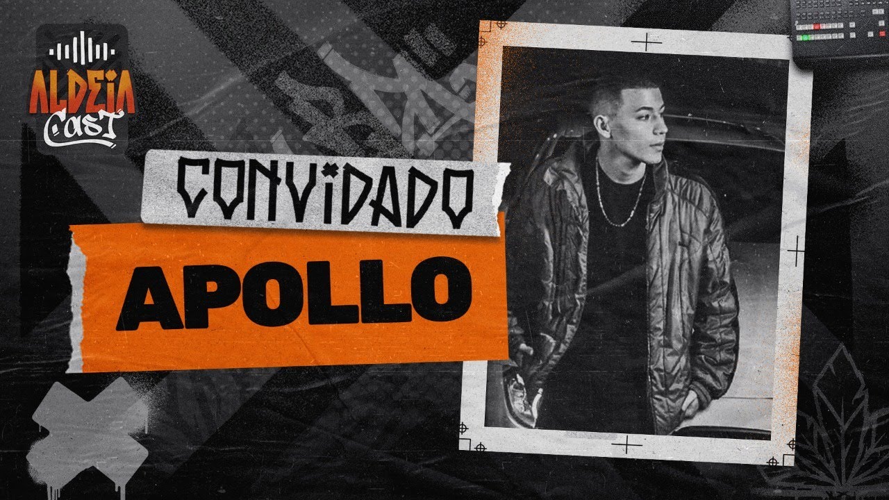 APOLLO MC  - ALDEIA CAST #09