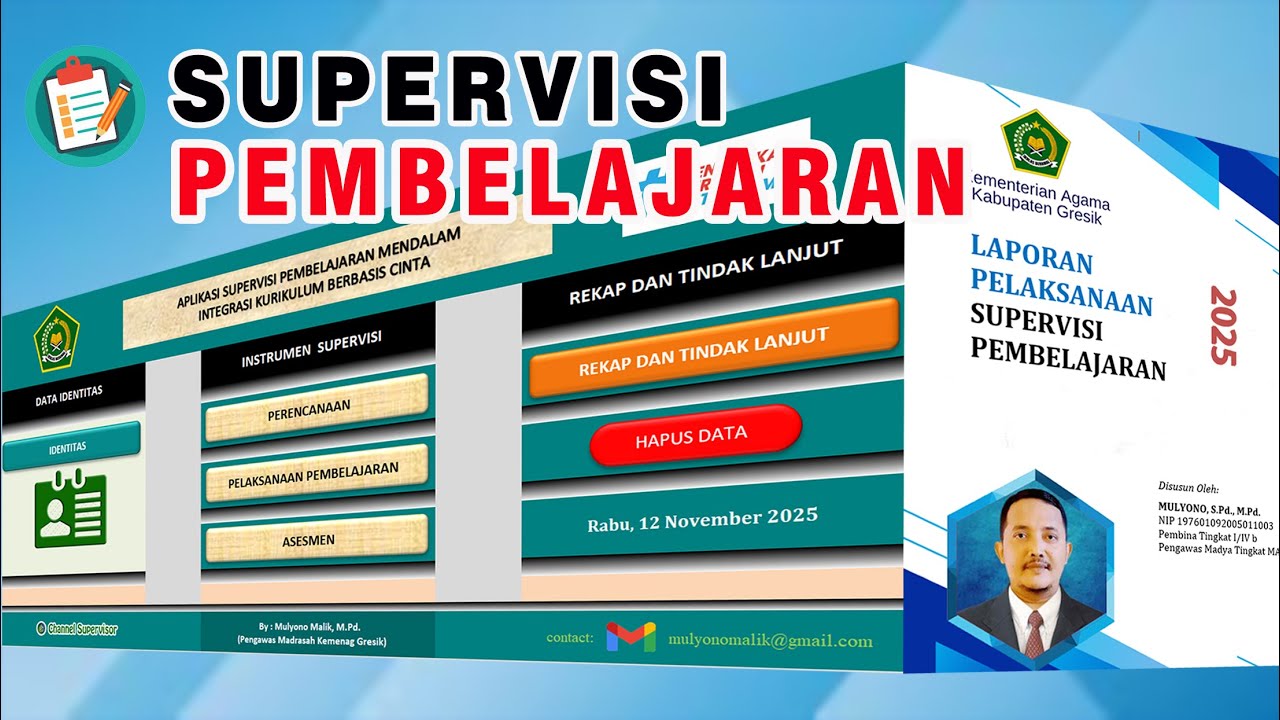Supervisi Pembelajaran : Pelaksanaan dan Pelaporan