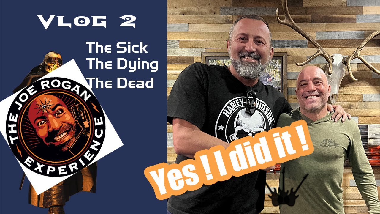 Vlog2 - My visit to Joe rogan Experience