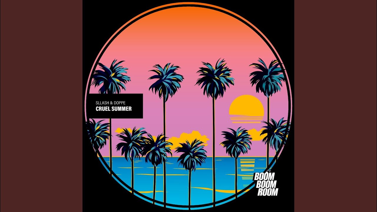 Cruel Summer
