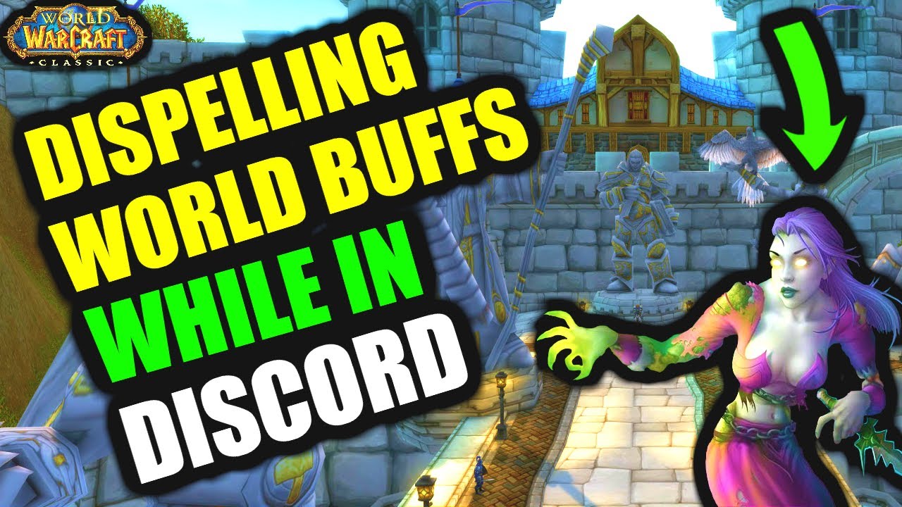 Removing World Buffs While In Their Discord, and Other Funny Moments!