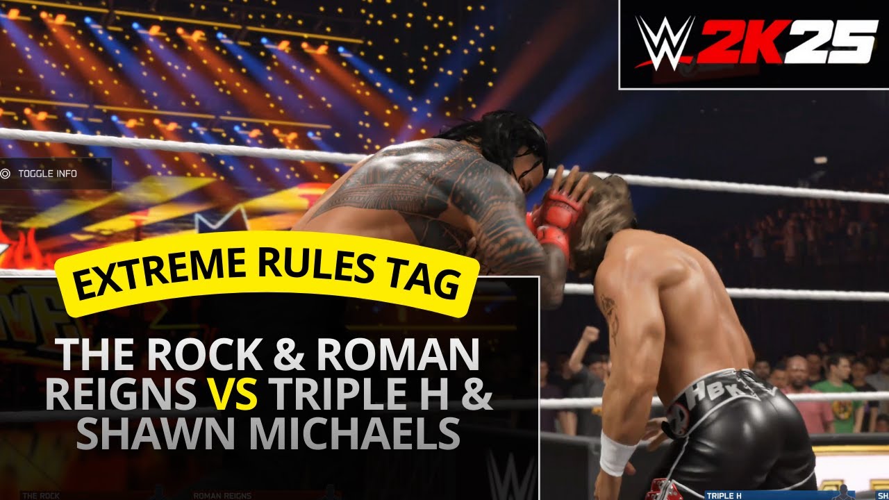 WWE 2K25 – Extreme Rules Tag: The Rock & Roman Reigns vs Triple H & Shawn Michaels