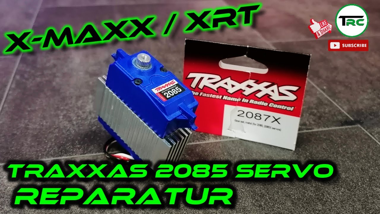 Traxxas X-Maxx 2085 Servo Reparatur für XMaxx und XRT